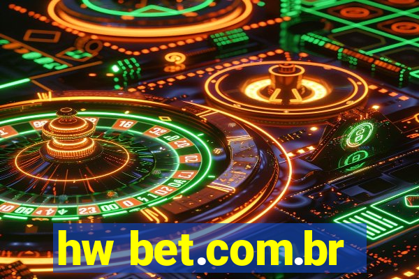 hw bet.com.br